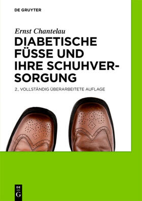 Busch / Gede / Poll | Diabetische Füße und ihre Schuhversorgung | Buch | 978-3-11-021943-2 | sack.de