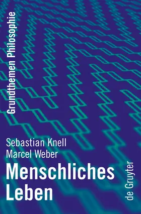 Weber / Knell |  Menschliches Leben | Buch |  Sack Fachmedien