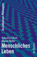 Weber / Knell |  Menschliches Leben | Buch |  Sack Fachmedien
