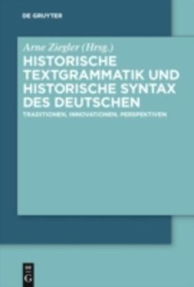 Ziegler | Historische Textgrammatik und Historische Syntax des Deutschen | E-Book | sack.de