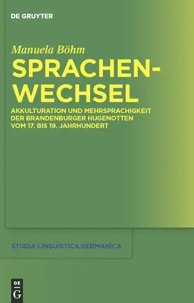 Böhm | Sprachenwechsel | Buch | 978-3-11-021995-1 | sack.de