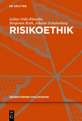 Nida-Rümelin / Rath / Schulenburg |  Risikoethik | Buch |  Sack Fachmedien