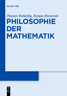Bedürftig / Murawski |  Philosophie der Mathematik | eBook | Sack Fachmedien