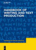Jakobs / Perrin |  Handbook of Writing and Text Production | eBook | Sack Fachmedien