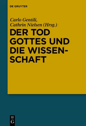 Gentili / Nielsen | Der Tod Gottes und die Wissenschaft | E-Book | www.sack.de