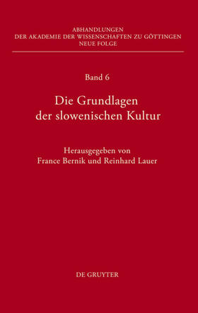 Lauer / Bernik |  Die Grundlagen der slowenischen Kultur | Buch |  Sack Fachmedien