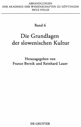 Lauer / Bernik |  Die Grundlagen der slowenischen Kultur | Buch |  Sack Fachmedien