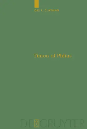 Clayman | Timon of Phlius | Buch | 978-3-11-022080-3 | www.sack.de