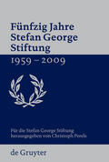 Perels |  Fünfzig Jahre Stefan George Stiftung 1959-2009 | eBook | Sack Fachmedien