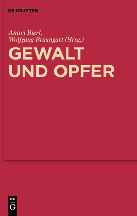 Braungart / Bierl |  Gewalt und Opfer | Buch |  Sack Fachmedien