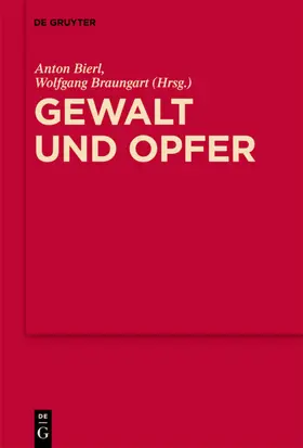 Bierl / Braungart |  Gewalt und Opfer | eBook | Sack Fachmedien