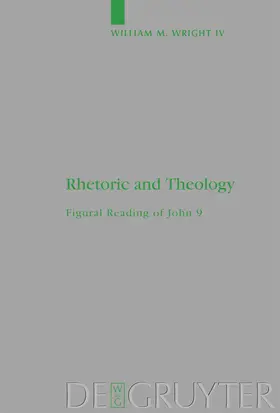 Wright | Rhetoric and Theology | Buch | 978-3-11-022163-3 | www.sack.de