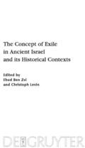 Ben Zvi / Levin |  The Concept of Exile in Ancient Israel and its Historical Contexts | eBook | Sack Fachmedien