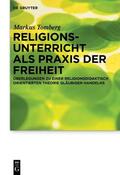 Tomberg |  Religionsunterricht als Praxis der Freiheit | Buch |  Sack Fachmedien