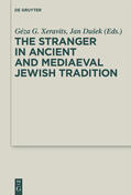 Dušek / Xeravits |  The Stranger in Ancient and Mediaeval Jewish Tradition | Buch |  Sack Fachmedien