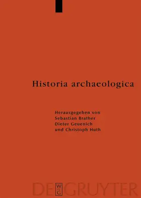 Brather / Geuenich / Huth | Historia archaeologica | E-Book | www.sack.de