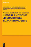 Bundschuh-van Duikeren |  Niederländische Literatur des 17. Jahrhunderts | Buch |  Sack Fachmedien