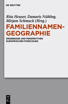 Nübling / Heuser / Kunze |  Familiennamengeographie | eBook | Sack Fachmedien