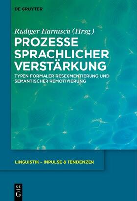 Harnisch |  Prozesse sprachlicher Verstärkung | Buch |  Sack Fachmedien