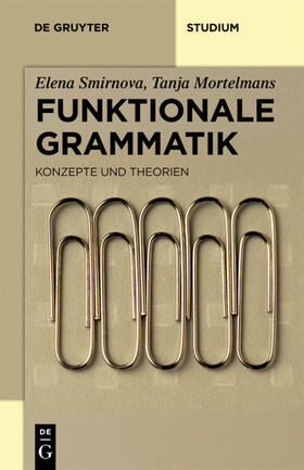 Smirnova / Mortelmans |  Funktionale Grammatik | eBook | Sack Fachmedien