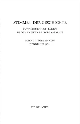 Pausch | Stimmen der Geschichte | Buch | 978-3-11-022417-7 | www.sack.de