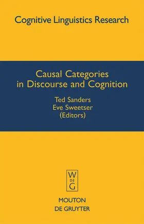 Sweetser / Sanders |  Causal Categories in Discourse and Cognition | Buch |  Sack Fachmedien