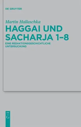 Hallaschka |  Haggai und Sacharja 1-8 | eBook | Sack Fachmedien