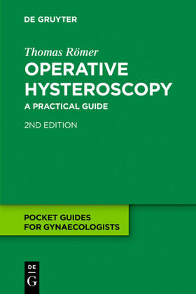 Römer | Operative Hysteroscopy | Buch | 978-3-11-022499-3 | sack.de