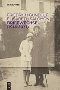 Gundolf / Salomon / Eschenbach |  Briefwechsel (1914¿1931) | Buch |  Sack Fachmedien