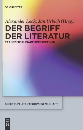 Urbich / Löck |  Der Begriff der Literatur | Buch |  Sack Fachmedien