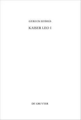 Siebigs |  Kaiser Leo I | Buch |  Sack Fachmedien