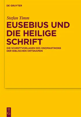 Timm |  Eusebius und die Heilige Schrift | eBook | Sack Fachmedien