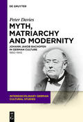 Davies |  Myth, Matriarchy and Modernity | Buch |  Sack Fachmedien