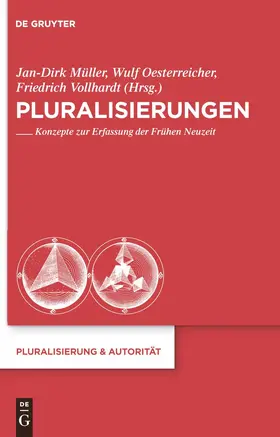 Müller / Vollhardt / Oesterreicher | Pluralisierungen | Buch | 978-3-11-022716-1 | sack.de