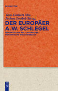 Mix / Strobel |  Der Europäer August Wilhelm Schlegel | eBook | Sack Fachmedien