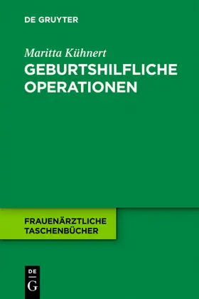 Kühnert |  Geburtshilfliche Operationen | eBook | Sack Fachmedien