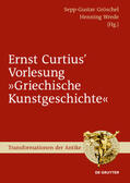 Gröschel / Wrede |  Ernst Curtius' Vorlesung "Griechische Kunstgeschichte" | eBook | Sack Fachmedien