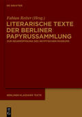 Reiter |  Literarische Texte der Berliner Papyrussammlung | Buch |  Sack Fachmedien