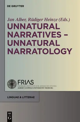 Heinze / Alber |  Unnatural Narratives - Unnatural Narratology | Buch |  Sack Fachmedien
