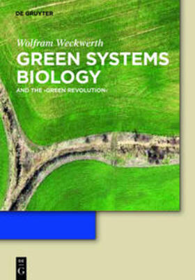 Weckwerth | Green Systems Biology | Buch | 978-3-11-022968-4 | sack.de