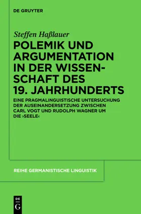 Haßlauer |  Polemik und Argumentation in der Wissenschaft des 19. Jahrhunderts | eBook | Sack Fachmedien