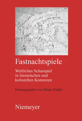 Ridder |  Fastnachtspiele | Buch |  Sack Fachmedien