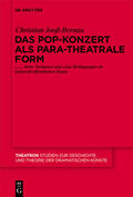 Jooß-Bernau |  Das Pop-Konzert als para-theatrale Form | eBook | Sack Fachmedien