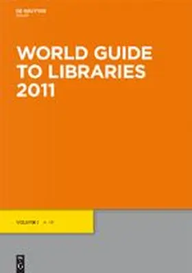  World Guide to Libraries 2011 | Buch |  Sack Fachmedien