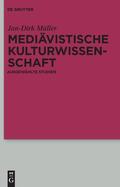 Müller |  Mediävistische Kulturwissenschaft | Buch |  Sack Fachmedien
