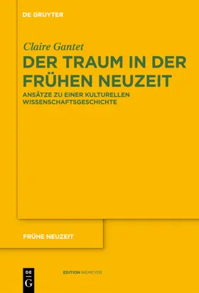 Gantet |  Der Traum in der Frühen Neuzeit | eBook | Sack Fachmedien