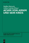 Dietzsch / Ludwig |  Achim von Arnim und sein Kreis | eBook | Sack Fachmedien