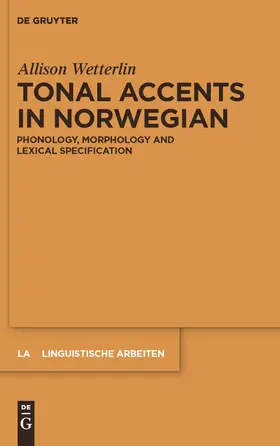 Wetterlin | Tonal Accents in Norwegian | Buch | 978-3-11-023437-4 | www.sack.de