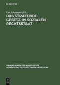 Schumann |  Das strafende Gesetz im sozialen Rechtsstaat | eBook | Sack Fachmedien