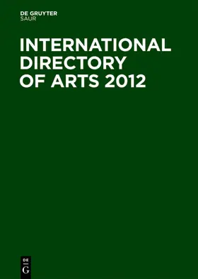  International Directory of Arts 2012 | Buch |  Sack Fachmedien